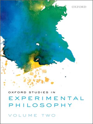 cover image of Oxford Studies in Experimental Philosophy, Volume 2